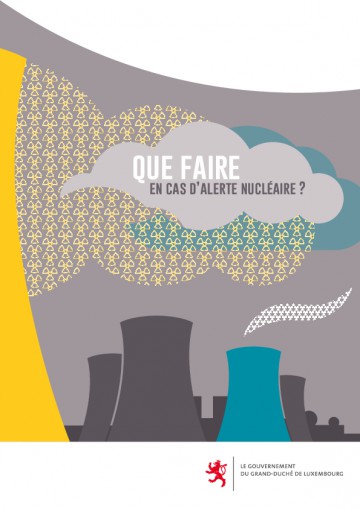 BROCHURE CATTENOM QUE FAIRE EN CAS ALERTE NUCLEAIRE