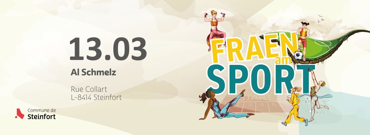 Fraen am Sport le 13.03 à Al Schmelz, Rue Collart à Steinfort, avec plusieurs activités sportives mises à l’honneur.